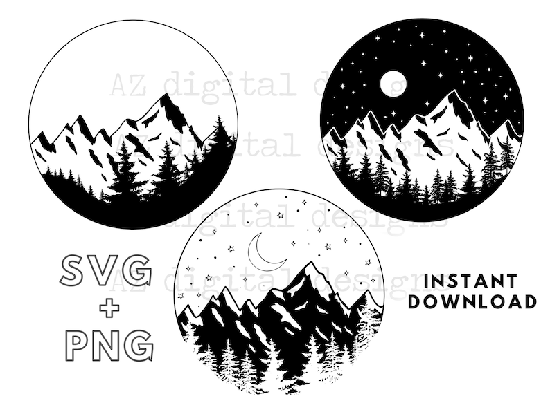 May include: Black and white mountain and forest landscape designs in circular frames. One design shows a daytime scene, another a nighttime scene with a moon and stars, and the third a crescent moon and stars. Text includes "SVG + PNG" and "INSTANT DOWNLOAD."