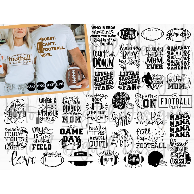 May include: A collection of black and white graphic designs featuring football-themed phrases and images. Some of the phrases include "Game Day", "Football Mom", "What's Life Without Goals?" and "Those Are My Boys".