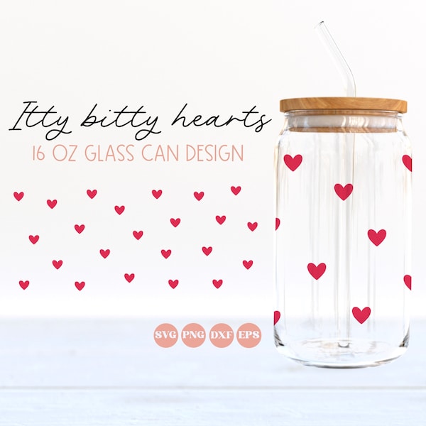 Tiny hearts glass can svg, valentines glass can svg, glass can svg, libbey can svg, glass can wrap svg, love can svg, trendy svg png
