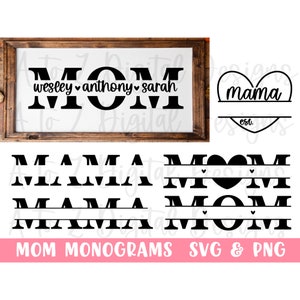 Mom svg, mama svg, mom monogram svg, mothers day svg, split monogram svg, kids names svg, mom of boys girls svg, mom shirt svg png, cut file image 1