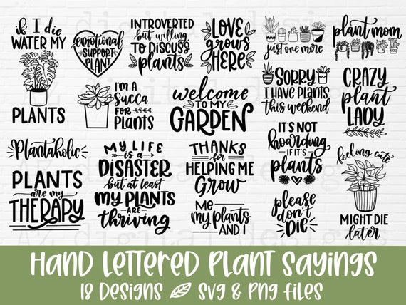 Plant Svg Bundle Plant Mom Svg Funny Plant Quote Svg Garden Quote