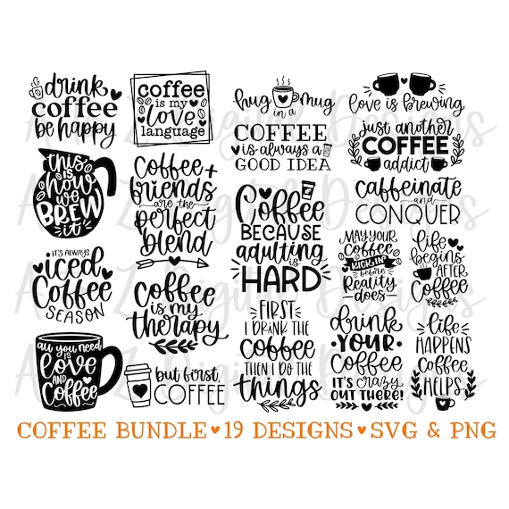Coffee svg, coffee sayings svg bundle, iced coffee svg, caffeine svg, funny coffee svg, coffee quote svg, coffee mug svg, mom svg, cut file