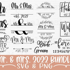 Mr and Mrs 2022 svg hand lettered | Mr and Mrs split monogram svg | Hubby and Wifey est 2022 svg | marriage svg | wedding 2022 svg png