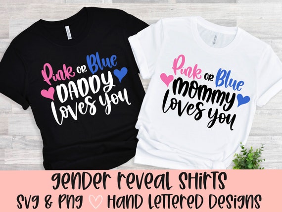 Gender Reveal T Shirts Pink Or Blue Dad Loves You Gender Reveal T Shirts Pink Or Blue Dad Loves You