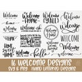 Welcome svg bundle hand lettered | welcome sign svg | welcome to our home svg | farmhouse sign svg | welcome-ish svg | welcome png cut file