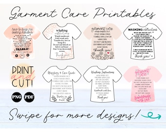 May include: A digital print featuring garment care instructions. The design includes various t-shirt illustrations with care tips like washing inside out, cold wash, and tumble dry low. The text also includes "Print and Cut" instructions.