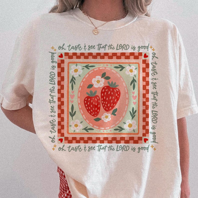 Jordgubb "Smaka och se" blommig png, bibelvers png, kristen png, inspirerande png, jordgubb png, sommar png, trendig png, t-shirt bild 8