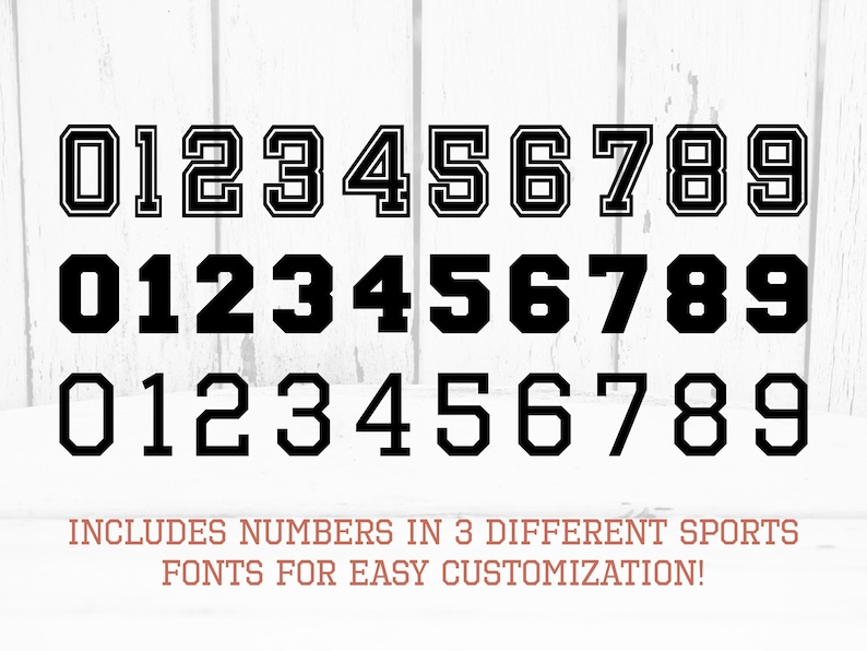 May include: Three rows of black numbers 0-9 in three different sports font styles. The text below reads "INCLUDES NUMBERS IN 3 DIFFERENT SPORTS FONTS FOR EASY CUSTOMIZATION!"