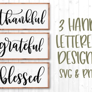 Thankful Grateful Blessed svg Dateien handbeschriftet | Dankbar dankbares gesegnetes Zeichen svg | Herbst Zeichen svg | rustikales Bauernhaus Zeichen svg png