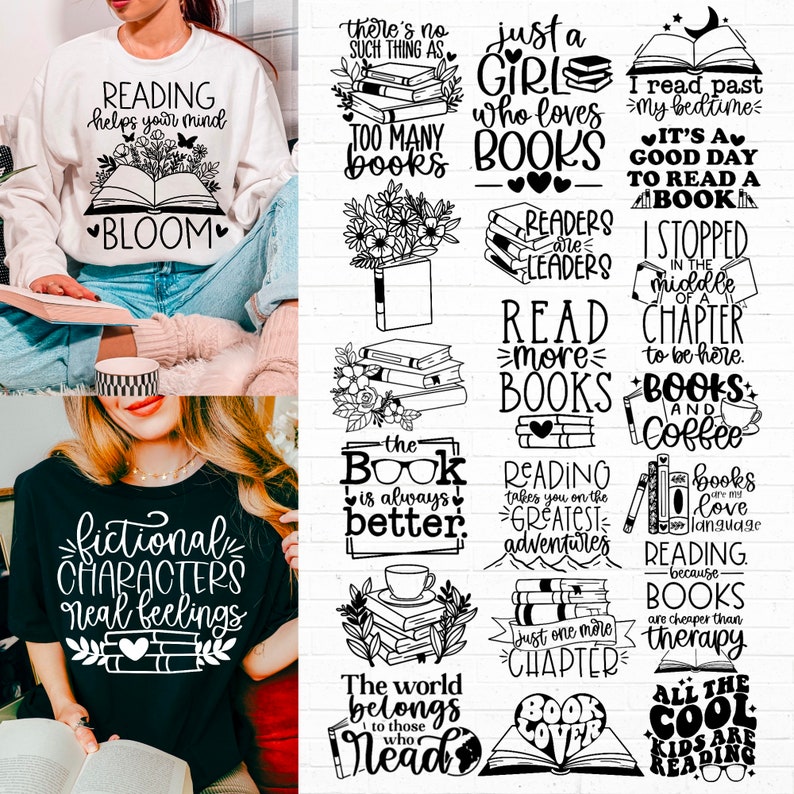 May include: A collection of 16 black and white illustrations featuring book-themed quotes and sayings. The quotes include "Reading helps your mind bloom", "Just a girl who loves books", "Readers are leaders", "The book is always better", "Reading takes you on the greatest adventures", "Books and coffee", "All the cool kids are reading", and more.
