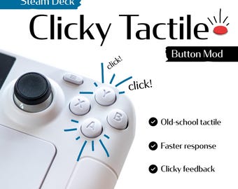 Amélioration du bouton tactile Clicky de Steam Deck