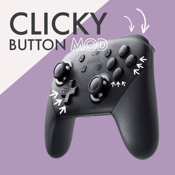 Pro-controller Clicky Button Mod Nintendo Switch Controller 