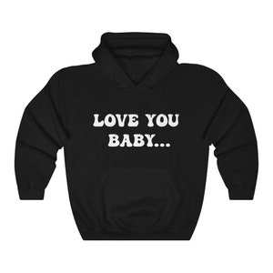 Bravo &quot;Love You Baby&quot;  Sweatshirt RHOSLC - White Letters