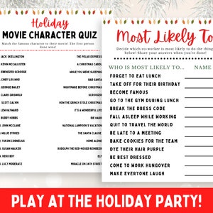 Puede incluir: Un juego de fiesta de Navidad imprimible en dos secciones. La primera secci&oacute;n es un cuestionario de personajes de pel&iacute;culas con una lista de personajes y sus pel&iacute;culas correspondientes. La segunda secci&oacute;n es un juego de "Lo m&aacute;s probable es que..." con una lista de escenarios humor&iacute;sticos y un espacio para escribir nombres.