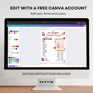 May include: A computer monitor displays a customizable "My Teacher's Favorite Things" template. The screen shows a colorful design with editable text fields and a penguin graphic. The text "Edit with a Free Canva Account" is visible.