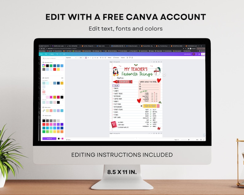 May include: A computer monitor displays a customizable "My Teacher's Favorite Things" template. The screen shows a colorful design with editable text fields and a penguin graphic. The text "Edit with a Free Canva Account" is visible.
