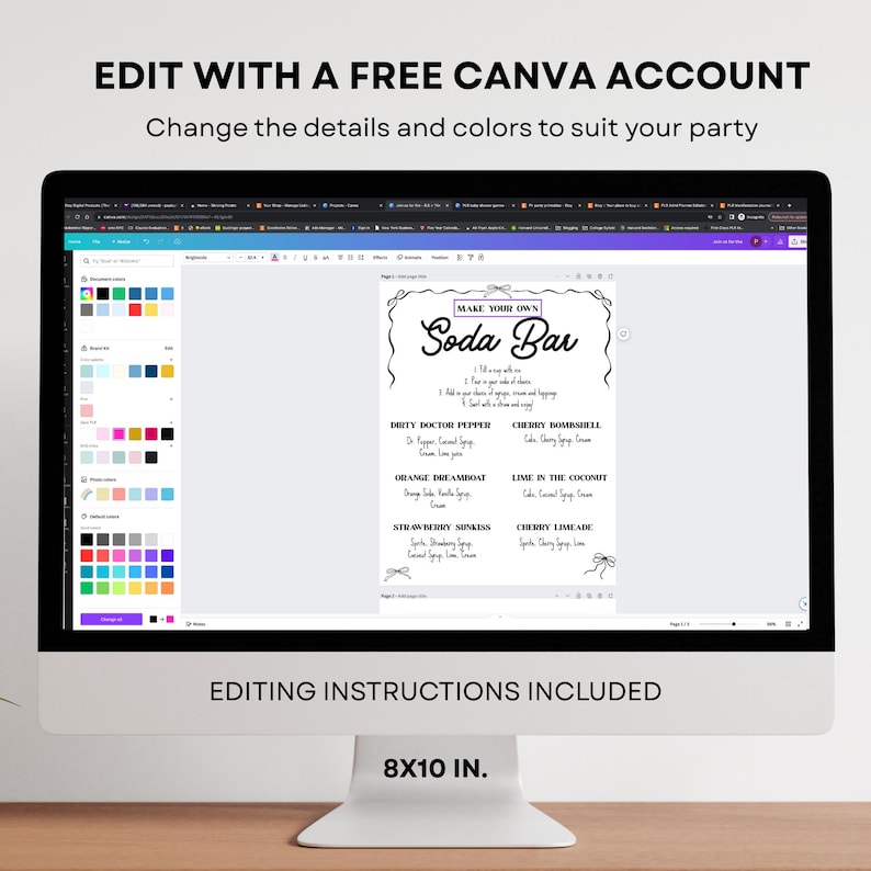May include: A computer monitor displays a black and white "Soda Bar" sign with drink recipes. The sign includes text such as "Dirty Doctor Pepper" and "Cherry Bombshell." The screen also shows a Canva editing interface. The monitor's base reads "8x10 in."