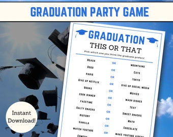 Graduation This or That, Printable Graduation Games, Graduate Games, Fun Graduation Party Game, Unique Graduation Party Game, Fun Grad Games