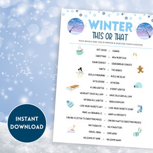 May include: A printable winter-themed "This or That" game with a blue and white color scheme. The game features a variety of winter-related questions, such as "Hot Cocoa or Egg Nog?" and "Christmas or New Year's Eve?"