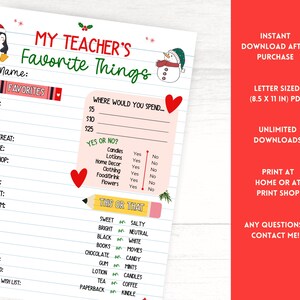 May include: A printable "My Teacher's Favorite Things" worksheet with a festive design. Includes sections for color, snack, candy, and more. Features a penguin and snowman illustration, and the text "Instant Download After Purchase".