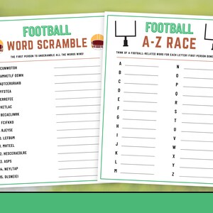 May include: Two printable game sheets for a football-themed party. The first sheet has a word scramble with 15 football-related words to unscramble. The second sheet has an A-Z race game where players need to think of a football-related word for each letter of the alphabet.