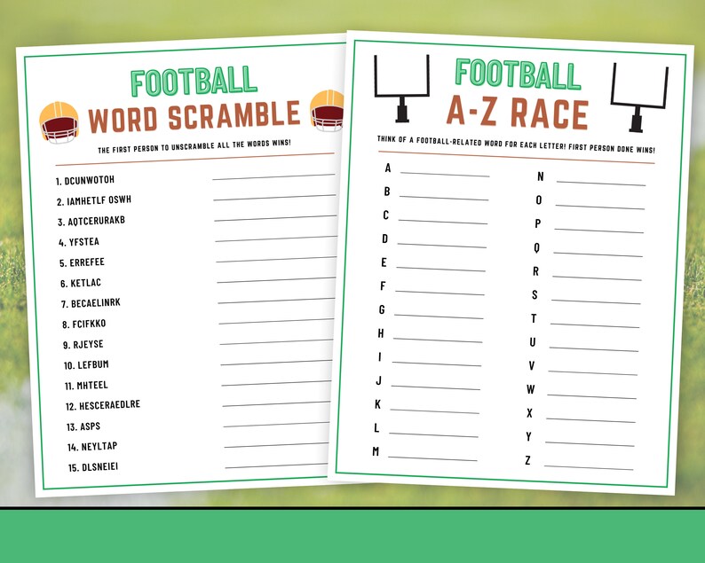 May include: Two printable game sheets for a football-themed party. The first sheet has a word scramble with 15 football-related words to unscramble. The second sheet has an A-Z race game where players need to think of a football-related word for each letter of the alphabet.