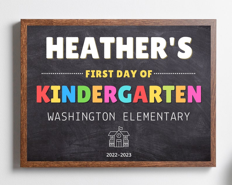 First Day of Kindergarten Sign Printable Editable First Day Etsy