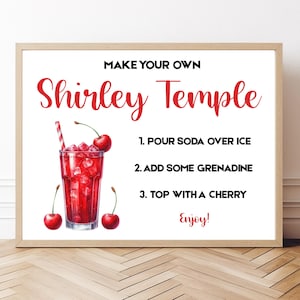 Make Your Own Shirley Temple Sign, Shirley Bar  Drink Station Sign, Cherry Mocktail Bar, Baby Shower Dry Bar, Graduation Party, Bridal