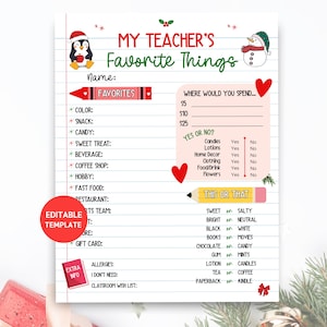 May include: A printable "My Teacher's Favorite Things" template with a festive design. The template includes sections for color, snack, candy, and more. It features a penguin and snowman graphic, and the text "My Teacher's Favorite Things".