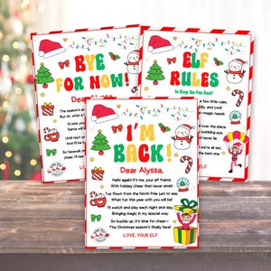 May include: Three colorful printable cards with a Christmas elf theme. The first card says "Bye for now!" and has a poem about Santa. The second card says "I'm Back!" and has a poem about the elf returning. The third card says "Elf Rules to Keep the Fun Going!" and has a list of elf rules.