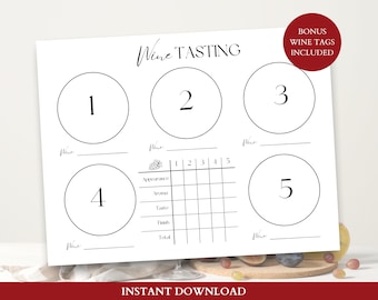 May include: Printable wine tasting sheet with five numbered circles for wine names and a grid for rating appearance, aroma, taste, finish, and total. The sheet includes the text "Wine Tasting" and "Bonus Wine Tags Included".