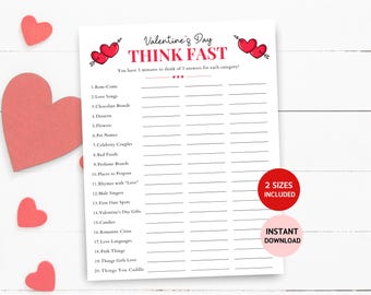 May include: A printable Valentine's Day game called "Think Fast" with a list of 20 categories and space to write down three answers for each. The game includes two red hearts with arrows.