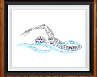 May include: A word cloud art print in the shape of a swimmer. The words in the cloud include "John", "Enjoy", "Swimming", "River", and "Water".