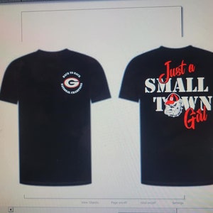 Just a Small Town Girl Georgia Championship T-shirts
