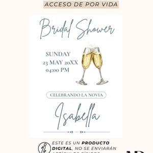 K&ouml;nnte beinhalten: Digitale Brautparty-Einladung mit dem Text "Bridal Shower" und dem Namen "Isabella". Die Einladung enth&auml;lt Datum, Uhrzeit und zwei Champagnergl&auml;ser. Der Text "Este es un producto digital, no se enviar&aacute;n art&iacute;culos f&iacute;sicos" ist ebenfalls enthalten.
