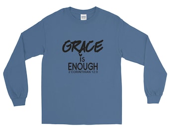 FAITH BASED SHIRT, Scripture Shirt, Aesthetic Grace is Enough Bible Verse Unisex Shirt Unique Christians Gift Idea