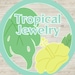 Tropical Jewelry