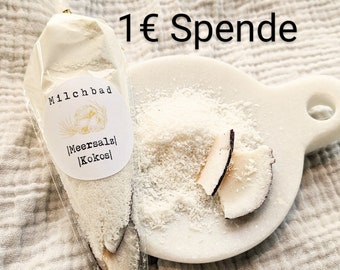 Milchbad Kokos Meersalz Naturkosmetik 1 Euro Spende je Milchbad Candy Valentinstag Entspannung