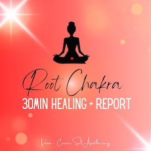 May include: A red and orange graphic featuring a black silhouette of a person in a seated meditation pose. The text reads "Root Chakra 30MIN HEALING + REPORT" in white and black script. The bottom of the graphic has the text "Luna - Cosmic Sol Apothecary".