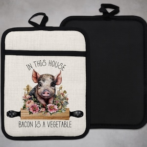 Funny Pig Pot Holder, Farmhouse Kitchen Decor, Bacon Vegetable