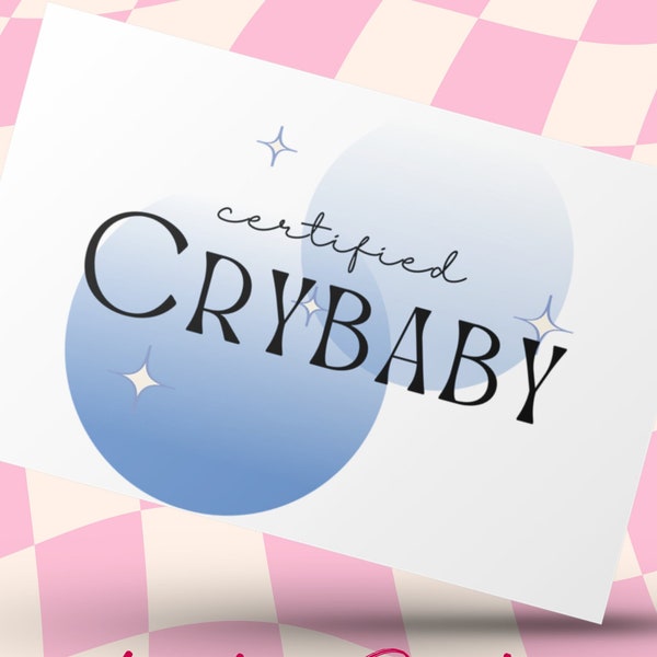 Certified Crybaby 60s SVG File | Funny SVG file | Cut file for cricut | gen z gift ideas | iron on printable | cute svg | retro svg