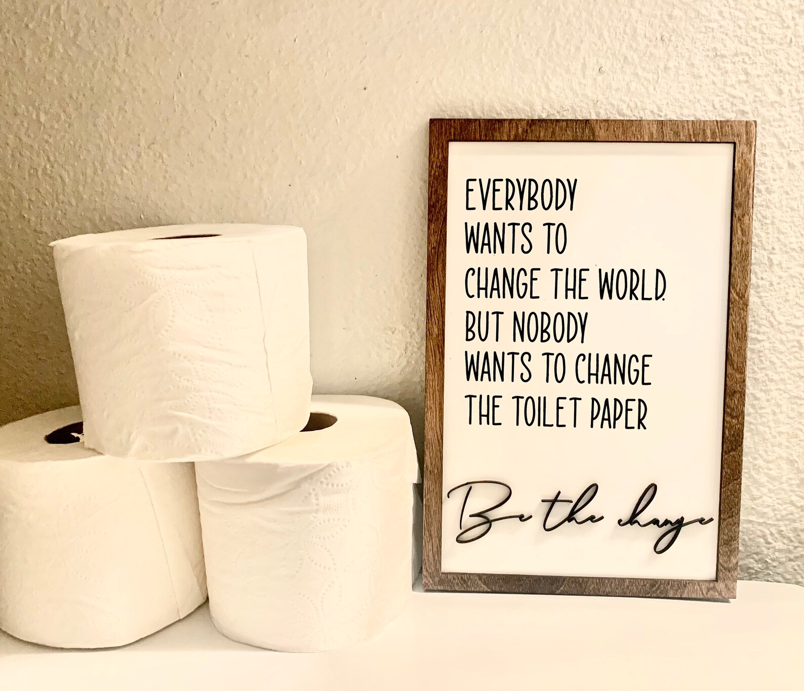 Be the Change Bathroom Sign Bathroom Decor Funny Bathroom | Etsy
