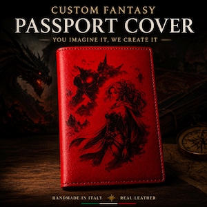 May include: Red leather passport cover with a fantasy art design. The cover features a detailed illustration of a warrior woman and a mechanical figure. Text on the cover reads "CUSTOM FANTASY PASSPORT COVER" and "YOU IMAGINE IT, WE CREATE IT."