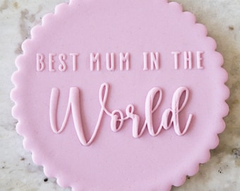 Best Mum In The World POPup Prägung Keks Keks stempel Fondant Cake Decorating Icing Cupcakes Schablone Muttertag