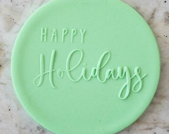 Happy Holidays POPup Embosser Cookie Biscuit Stamp Fondant Cake Decorating Icing Cupcakes Stencil