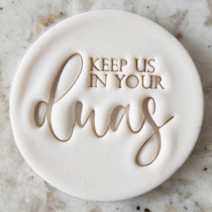 Keep Us In Your Duas Cookie Biscuit Stamp Fondant Cake Decorating Icing Cupcakes Stencil Eid Ramdan