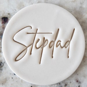 Stepdad Script Cookie Biscuit Stamp Fondant Cake Decorating Icing Cupcakes Stencil Fathers Day