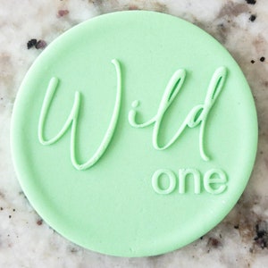 Wild One POPup Embosser Cookie Biscuit Stamp Fondant Cake Decorating Icing Cupcakes Stencil