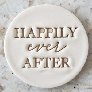 Happily Ever After Cookie Biscuit Stamp Fondant Cake Decorating Icing Cupcakes Stencil Wedding Clay