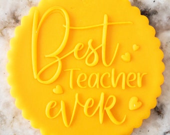 Best Teacher Ever 2 POPup Embosser Cookie Biscuit Stamp Fondant Cake Decorating Icing Cupcakes Stencil